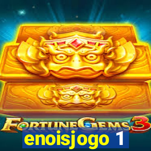 enoisjogo 1